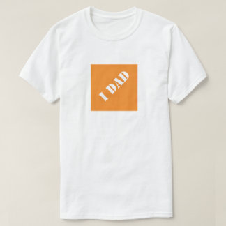 Camiseta I Dad Funny Dad Idea cómica de regalo del Día del 