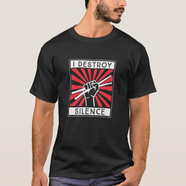 Camiseta I Destroy Silence Drum Set Drum Player  Drummer (Anverso)