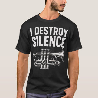 Camiseta I Destroy Silence - Músico de Trompeta