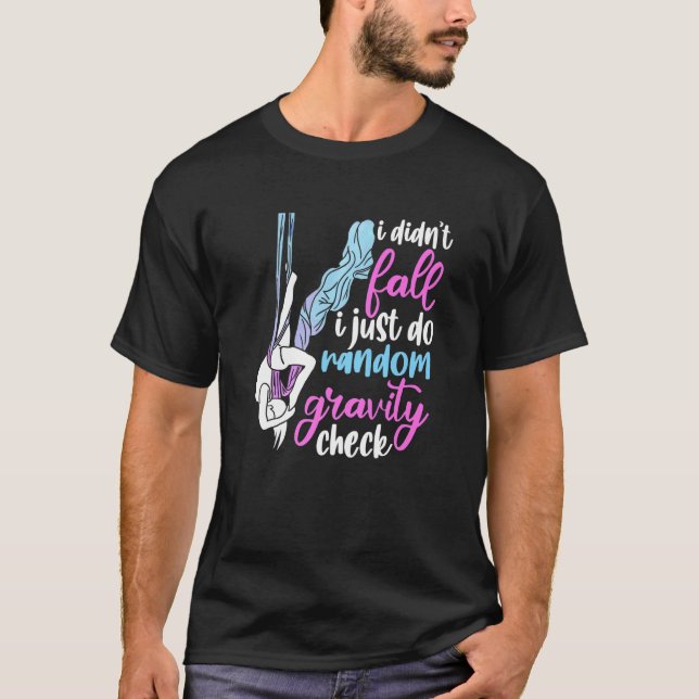 Camiseta I Didn't Fall I Just Do Random Gravity Checks Aeri (Anverso)
