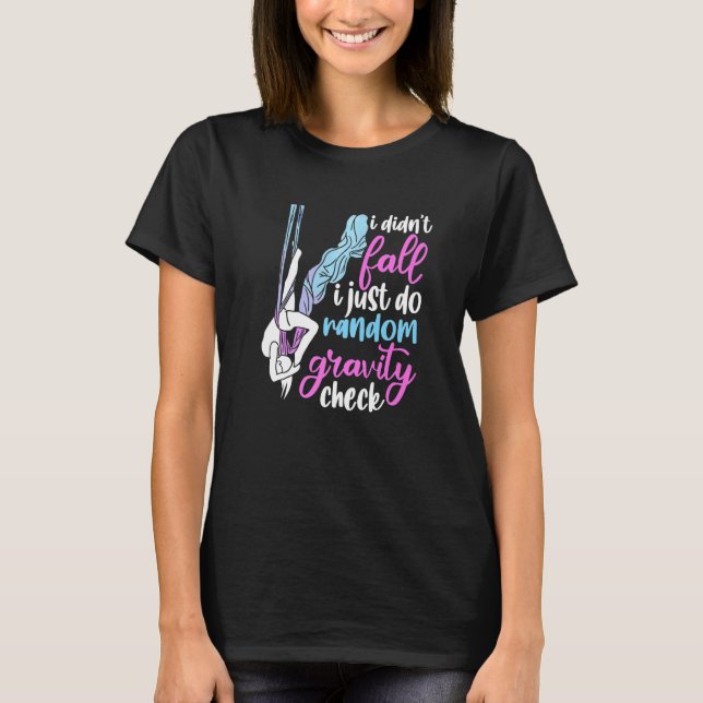 Camiseta I Didn't Fall I Just Do Random Gravity Checks Aeri (Anverso)