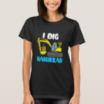Camiseta I Dig Hanukkah Crane Construcción Niños Chanukah<br><div class="desc">Dejo A Los Niños De La Construcción De La Grúa Hanukkah Chanukah.</div>
