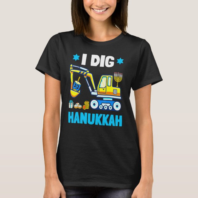 Camiseta I Dig Hanukkah Excavator Construction Toddler Hanu (Anverso)
