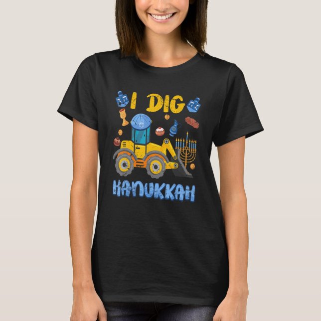 Camiseta I Dig Hanukkah Excavator Construction Toddler Kids (Anverso)