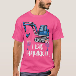 Camiseta I Dig Hanukkah Excavator Machine Love