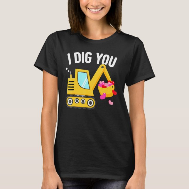 Camiseta I Dig You Happy Valentines Day Love Heart Toddler  (Anverso)