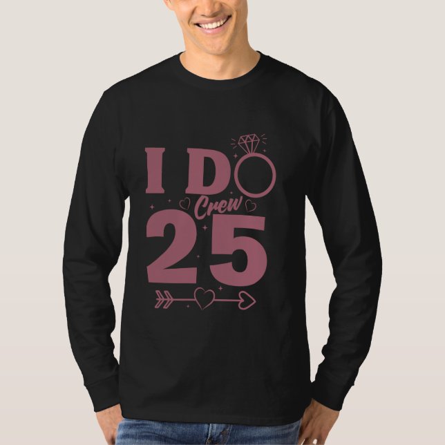 Camiseta I Do Crew 2025, Fiesta de Despedida de Soltera Rop (Anverso)