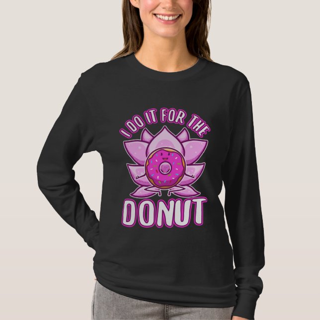 Camiseta I do it for the Donuts (Anverso)