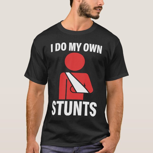 Camiseta I Do My Own Stunts Broken Arm Injury Elbow Shoulde (Anverso)