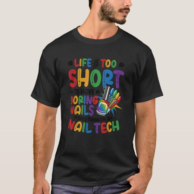 Camiseta I Do Nails Nail Tech 4 (Anverso)