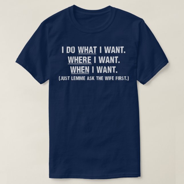 Camiseta I Do What I want (Diseño del anverso)