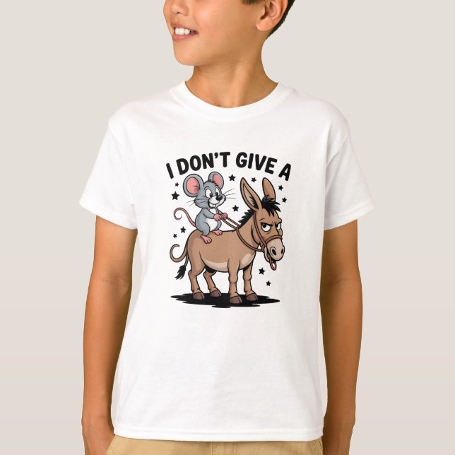 Camiseta I Don’t Give a - Funny Mouse & Donkey (Anverso)