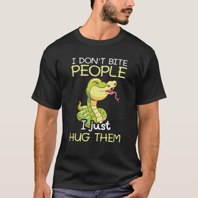 Camiseta I Don't Bite People I Just Hug Them Snake   Ball P (Anverso)