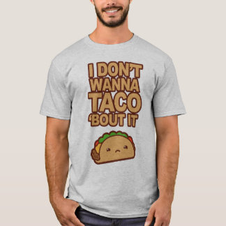 Camiseta I don't bout it wanna taco '