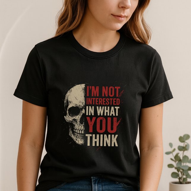 Camiseta I don't care Tee; Fun Bold Skull Statement  (Subido por el creador)