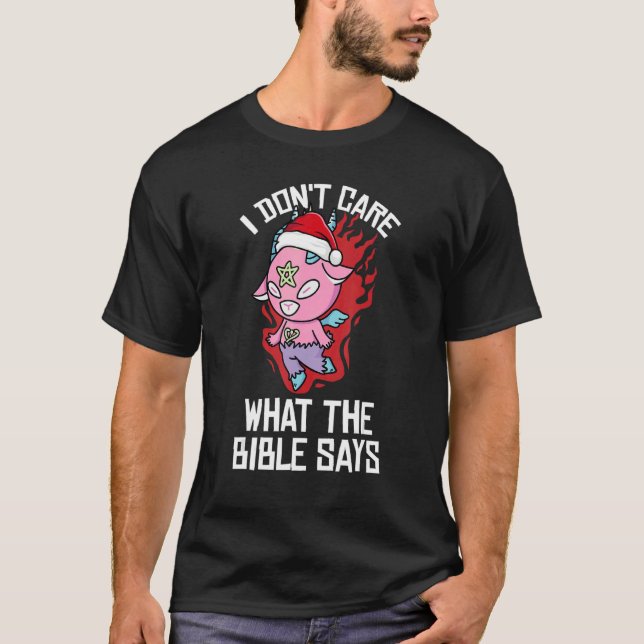 Camiseta I Dont Care What The Bible Says Christmas Pajama   (Anverso)