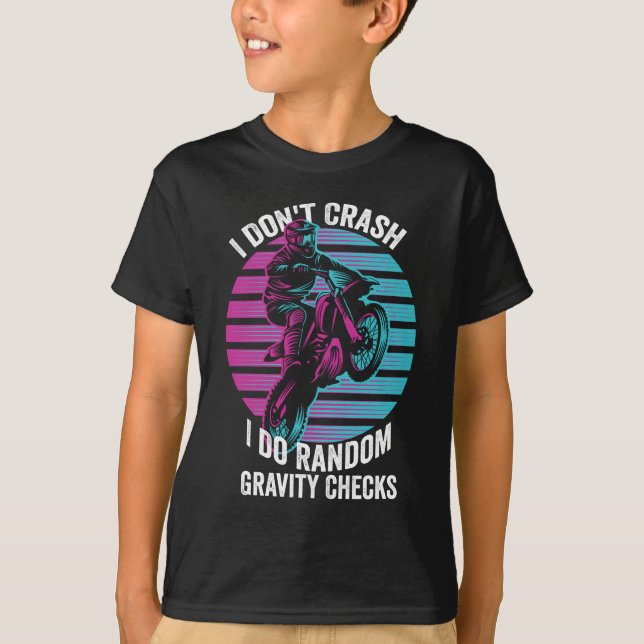 Camiseta I Don't Crash I Do Random Gravity Checks (Anverso)