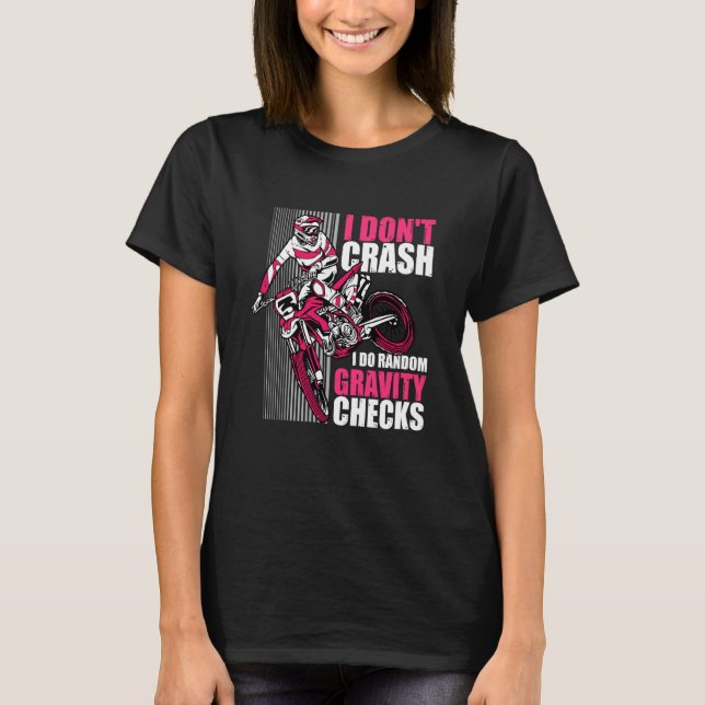Camiseta I Don't Crash I Do Random Gravity Checks Motocross (Anverso)