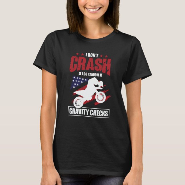 Camiseta I Don't Crash I Do Random Gravity Checks Motocross (Anverso)