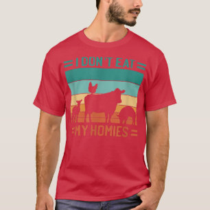 Camiseta I Don't Eat My Homies Cow 