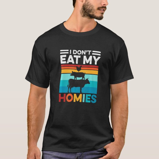 Camiseta I Don't Eat My Homies  Vegetarian Vegan Retro (Anverso)