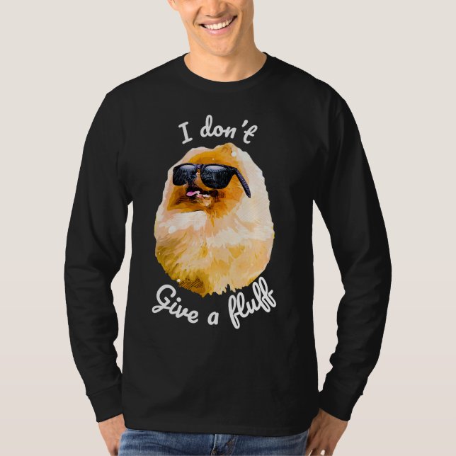 Camiseta I Dont Five A Fluff Pomeranian Funny Black Grey (Anverso)