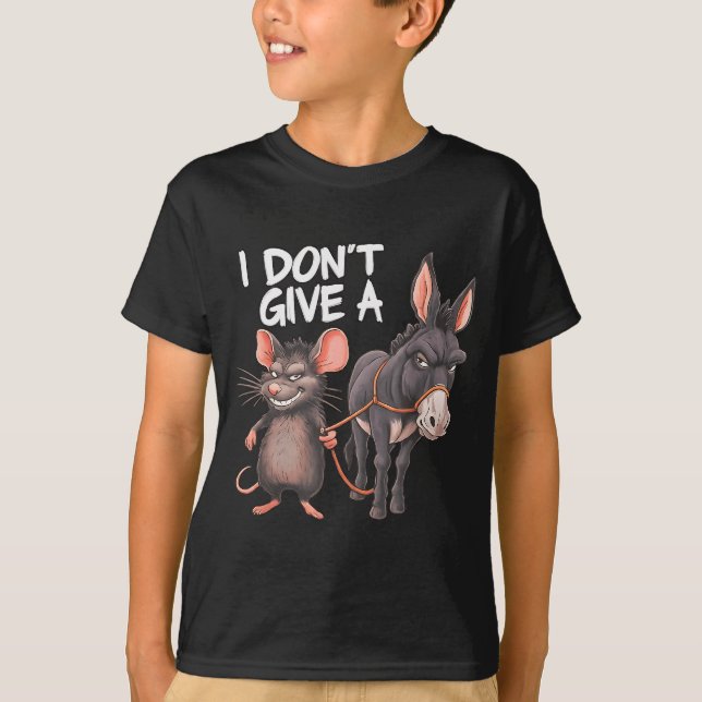 Camiseta I Dont Give A Rats Mouse Donkey Funny Sarcastic An (Anverso)
