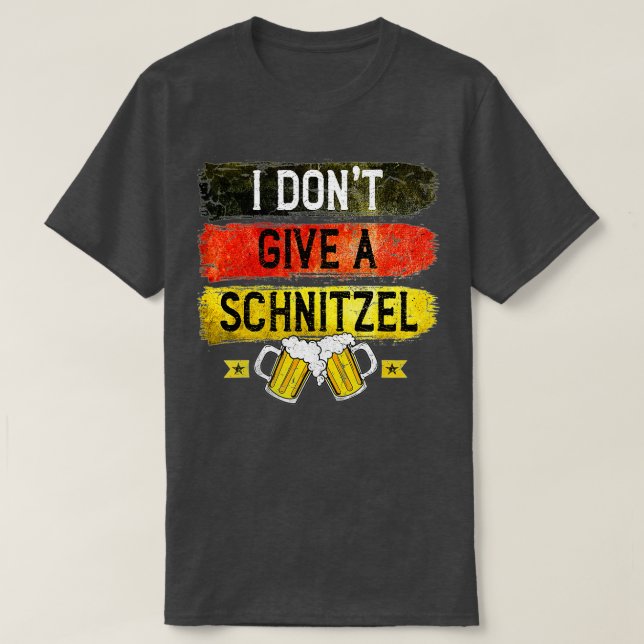Camiseta I Don't Give a Schnitzel Oktoberfest Beer Festival (Diseño del anverso)