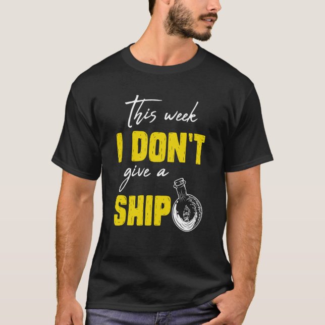 Camiseta I don't give a ship cruise vacation spring break (Anverso)