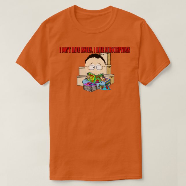 Camiseta i dont have issues (Diseño del anverso)