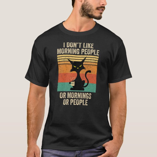 Camiseta I Don't Like Morning People Coffee Cat (Anverso)