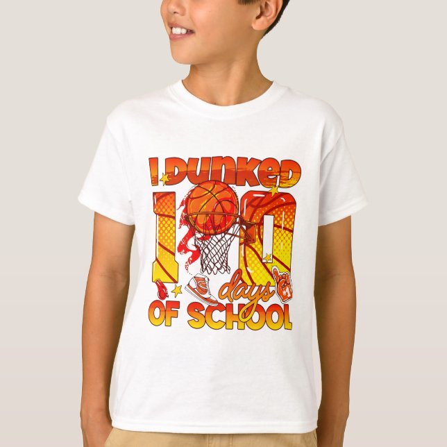 Camiseta I Dunked 100 Days Of School Sports School Mileston (Anverso)