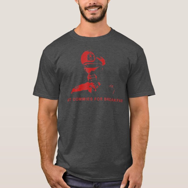 Camiseta I Eat Commies For Breakfast Augusto Pinochet (Anverso)