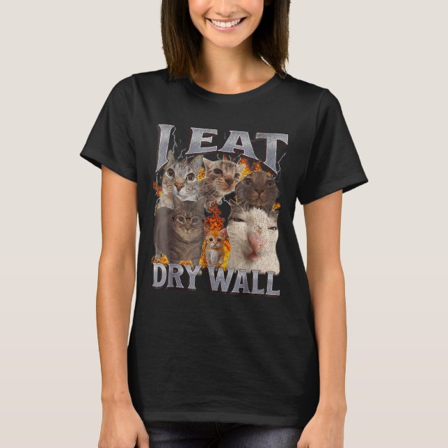 Camiseta I Eat Drywall Funny Cat Meme Bootleg Graphic  (Anverso)