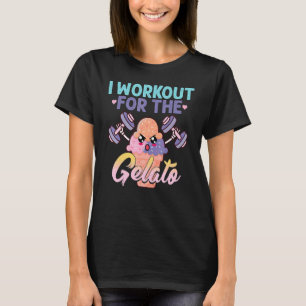 Camiseta I Entrenamiento Para El Gelato Fitness