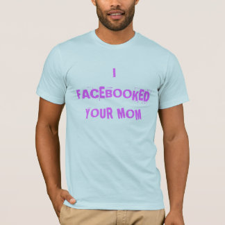 CAMISETA I FACEBOOKED SU MAMÁ