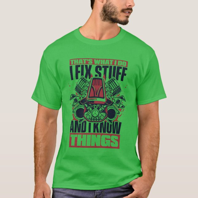 Camiseta I Fi Stuff And I Knowhings Carechnician Auto retro (Anverso)