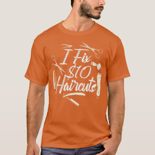 Camiseta I Fix 10 Dólares Hairlows Barber Hair
