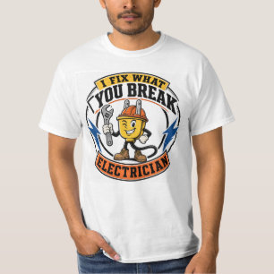 Camiseta I Fix What You Break Electrician Shirt, Funny Elec
