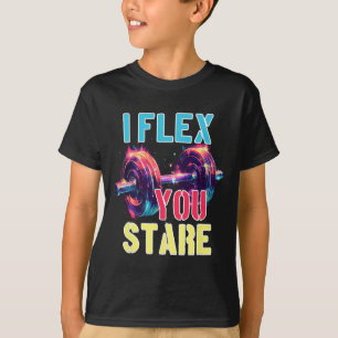 Camiseta I Flex You Stare