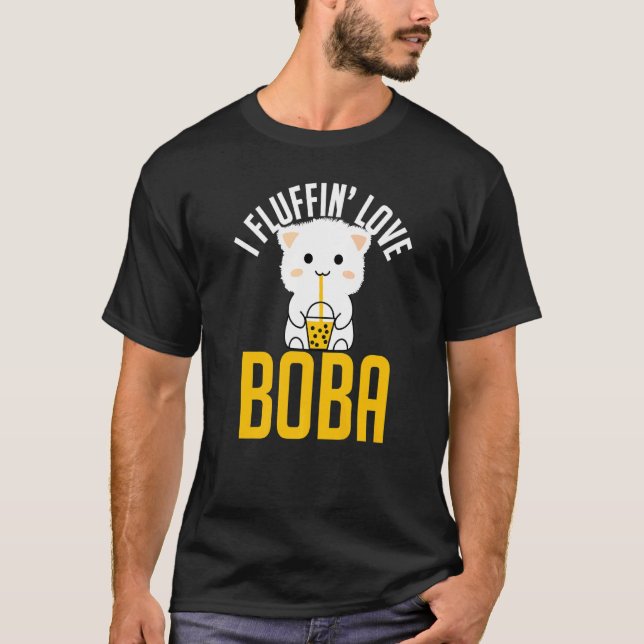 Camiseta I Fluffin Love Boba Cute Fluffy Cat Kitty (Anverso)