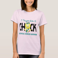 I Fought Like A Chick Cervical Cancer Survivor