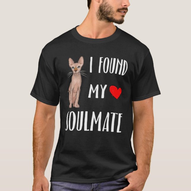 Camiseta I Found My Soulmate Sphynx Cat  Best Friend (Anverso)
