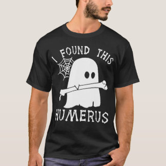 Camiseta I Found This Humerus Halloween
