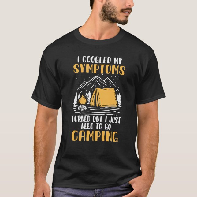 Camiseta I Googled My Symptoms Camping Camper  Glamping (Anverso)