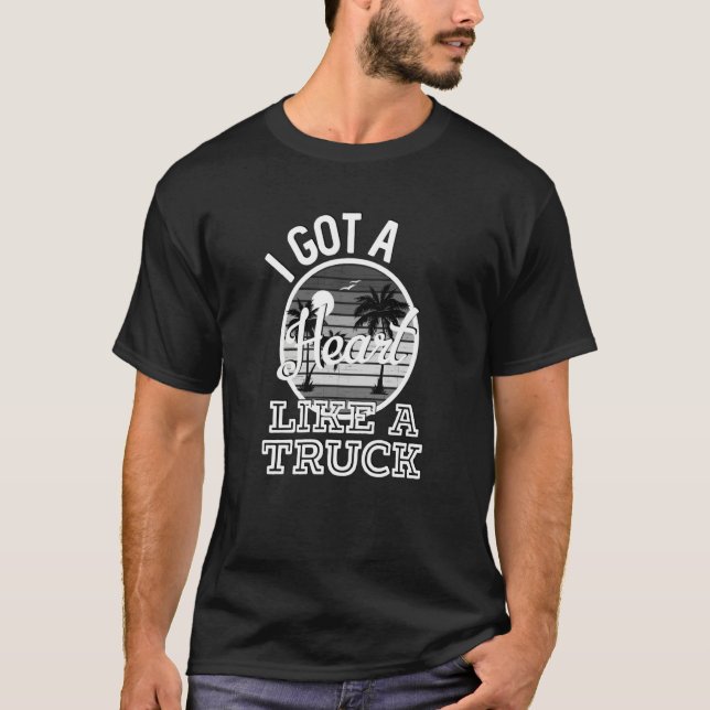 Camiseta I Got A Heart Like A Truck Country Music Lyrics  1 (Anverso)