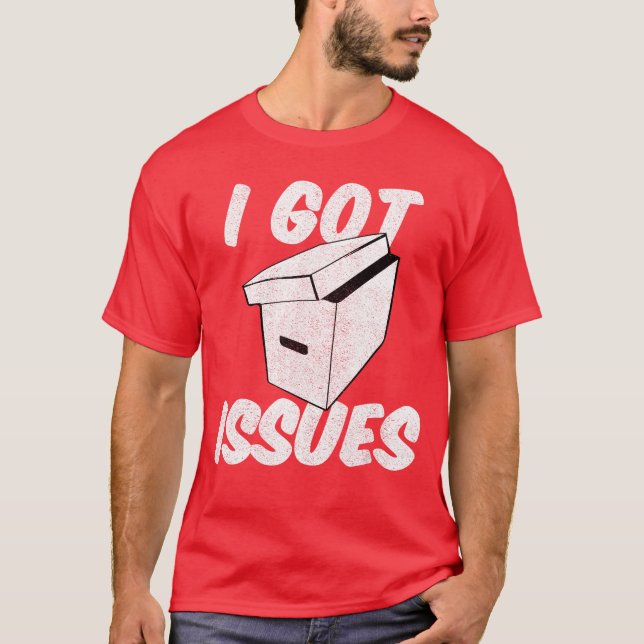 Camiseta I Got Issues Funny for Comic Book Collector friend (Anverso)