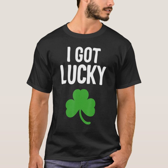 Camiseta I Got Lucky Dad St Patricks Day Pregnancy Announce (Anverso)