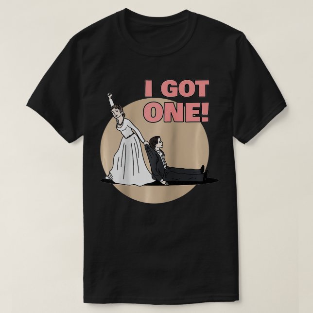 Camiseta I Got One Lover Couples Gift Funny Marriage Propos (Diseño del anverso)
