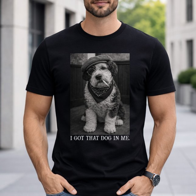 Camiseta I Got That Dog In Me Funny Sheepadoodle Photo (Subido por el creador)